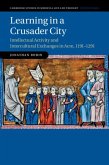 Learning in a Crusader City (eBook, PDF)