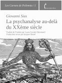La psychanalyse au-delà du XXe siècle (eBook, ePUB)