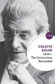 Lacan - The Unconscious Reinvented (eBook, PDF) Lacan - The Unconscious Reinvented (eBook, PDF)