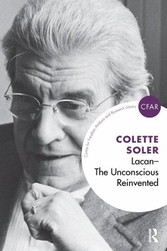 Lacan - The Unconscious Reinvented (eBook, PDF) - Soler, Colette