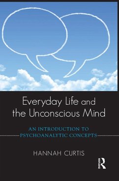 Everyday Life and the Unconscious Mind (eBook, ePUB) - Curtis, Hannah