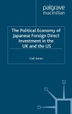 The Political Economy of Japanese Foreign Direct Investment in the US and the UK (eBook, PDF)