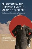 Education by the Numbers and the Making of Society (eBook, ePUB)