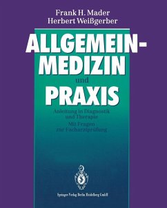 Allgemeinmedizin und Praxis (eBook, PDF) - Mader, Frank H.; Weißgerber, Herbert