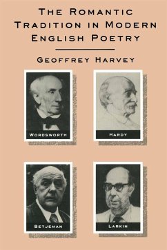 The Romantic Tradition in Modern English Poetry (eBook, PDF) - Harvey, G.