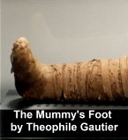 The Mummy's Foot (eBook, ePUB)