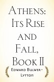Athens: Its Rise and Fall, Book II (eBook, ePUB)