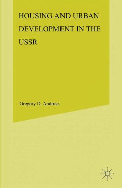 Housing and Urban Development in the USSR (eBook, PDF) Housing and Urban Development in the USSR (eBook, PDF)