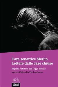 Cara senatrice Merlin. Lettere dalle case chiuse (eBook, ePUB) - Da Pra Pocchiesa (a cura di), Mirta