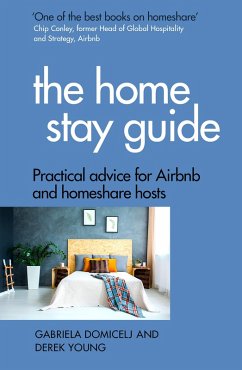 The Home Stay Guide (eBook, ePUB) - Domicelj, Gabriela; Young, Derek