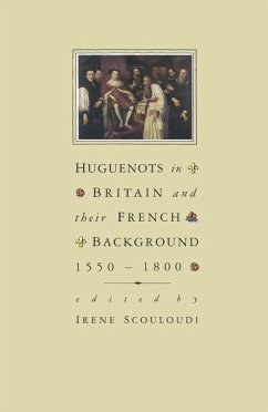 Huguenots in Britain and France (eBook, PDF) - Scouloudi, I.