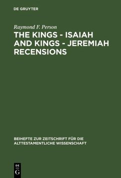 The Kings - Isaiah and Kings - Jeremiah Recensions (eBook, PDF) - Person, Raymond F.