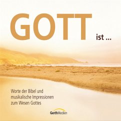 Gott ist … (MP3-Download) - Die Bibel