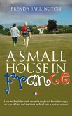 A Small House in France (eBook, ePUB) A Small House in France (eBook, ePUB)