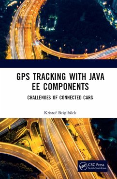 GPS Tracking with Java EE Components (eBook, PDF) - Beiglböck, Kristof