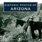Historic Photos of Arizona (eBook, ePUB)