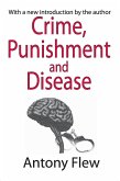 Crime, Punishment and Disease in a Relativistic Universe (eBook, PDF)