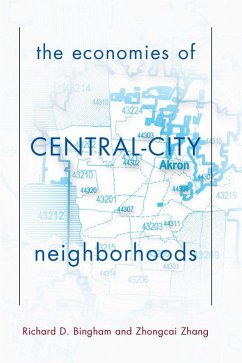 The Economies Of Central City Neighborhoods (eBook, PDF) - Bingham, Richard; Zhang, Zhongcai