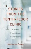 Stories from the Tenth-Floor Clinic (eBook, ePUB)
