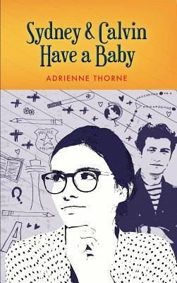 Sydney and Calvin Have a Baby (eBook, ePUB)