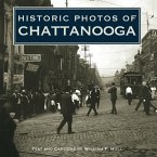 Historic Photos of Chattanooga (eBook, ePUB)