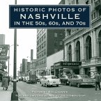 Historic Photos of Nashville in the 50s, 60s, and 70s (eBook, ePUB)