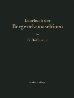 Lehrbuch der Bergwerksmaschinen (eBook, PDF) - Hoffmann, Carl