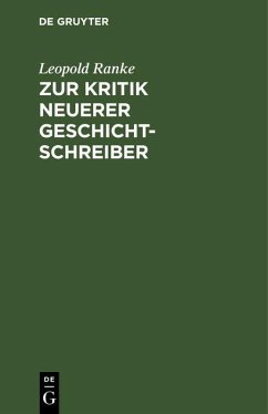 Cover Zur Kritik neuerer Geschichtschreiber (eBook, PDF)