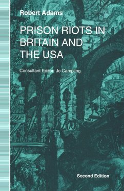 Prison Riots in Britain and the USA, 2nd ed (eBook, PDF)