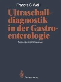 Ultraschalldiagnostik in der Gastroenterologie (eBook, PDF) - Weill, Francis S.