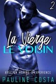 La Vierge & Le Voisin - Tome 2 (eBook, ePUB)