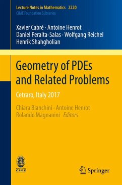 Geometry of PDEs and Related Problems (eBook, PDF) - Cabré, Xavier; Henrot, Antoine; Peralta-Salas, Daniel; Reichel, Wolfgang; Shahgholian, Henrik