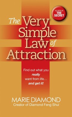 The Very Simple Law of Attraction: Find Out What You Really Want from Life . . . and Get It! (eBook, ePUB) - Diamond, Marie