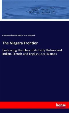 The Niagara Frontier - Marshall, Orsamus Holmes;Bonawit, G. Owen