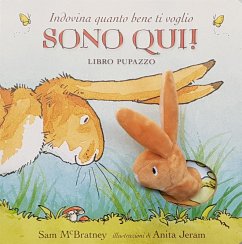 Cover Indovina quanto bene ti voglio. Sono qui! Libro pupazzo