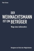 Der Weihnachtsmann ist ein Betrüger