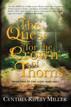 The Quest for the Crown of Thorns - Miller, Cynthia Ripley