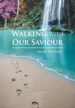 Walking with Our Savior - Knipfer, Marv