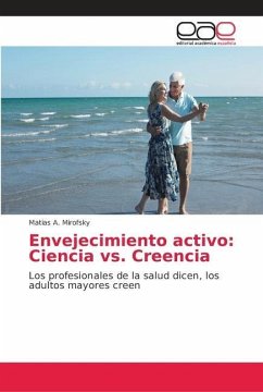 Envejecimiento activo - Mirofsky, Matias A.