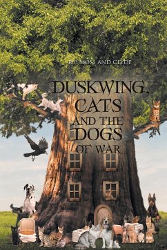 Duskwing, Cats and the Dogs of War - Moss, R. P.; Clyde