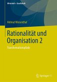 Rationalität und Organisation 2