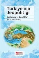 Türkiyenin Jeopolitigi - Özey, Ramazan