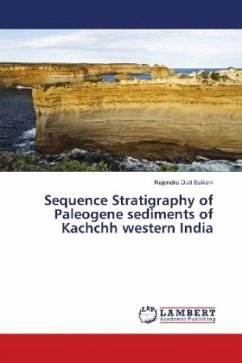 Sequence Stratigraphy of Paleogene sediments of Kachchh western India