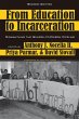 From Education to Incarceration - Bild 1