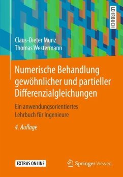Numerische Behandlung gewöhnlicher und partieller Differenzialgleichungen - Munz, Claus-Dieter;Westermann, Thomas