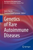 Genetics of Rare Autoimmune Diseases