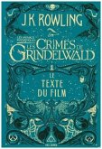 Les animaux fantastiques, Les Crimes de Grindelwald - Le texte du film