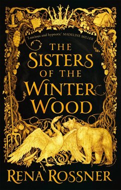 The Sisters of the Winter Wood - Rossner, Rena