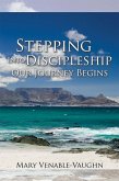 Stepping into Discipleship - Our Journey Begins (eBook, ePUB) Stepping into Discipleship - Our Journey Begins (eBook, ePUB)