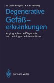 Degenerative Gefäßerkrankungen (eBook, PDF)